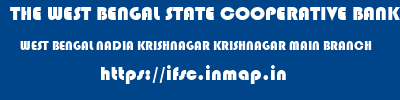 THE WEST BENGAL STATE COOPERATIVE BANK  WEST BENGAL NADIA KRISHNAGAR KRISHNAGAR MAIN BRANCH  ifsc code